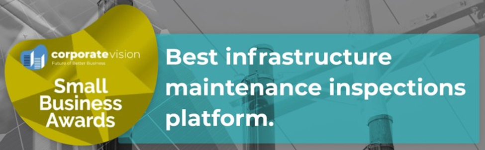 Scopito wins “Best Infrastructure Maintenance Inspection Platform 2020”. As a small team of six passionate people, being nominated as the best infrastructure maintenance inspection platform of 2020 is a big deal. We take a lot of pride in the product we put out and in the way we put it out there. We believe that customers see right through purchased awards and shameless self-promotion. That is why we’re especially proud to present this organic recognition of our product and services. Thank you Corporate Vision.
